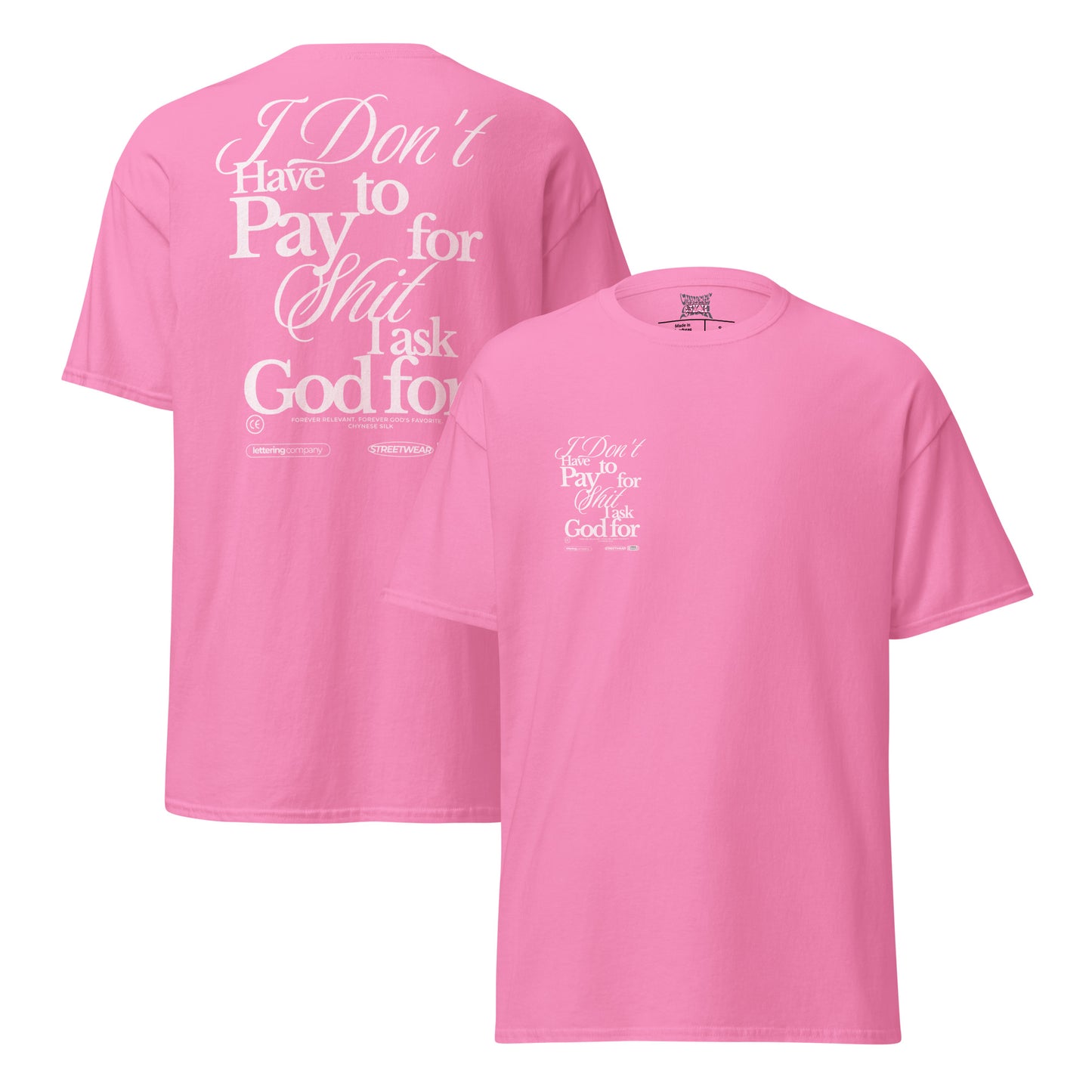 Azalea pink premium streetwear t-shirt featuring the Chynese Silk Free Life typography graphic design.