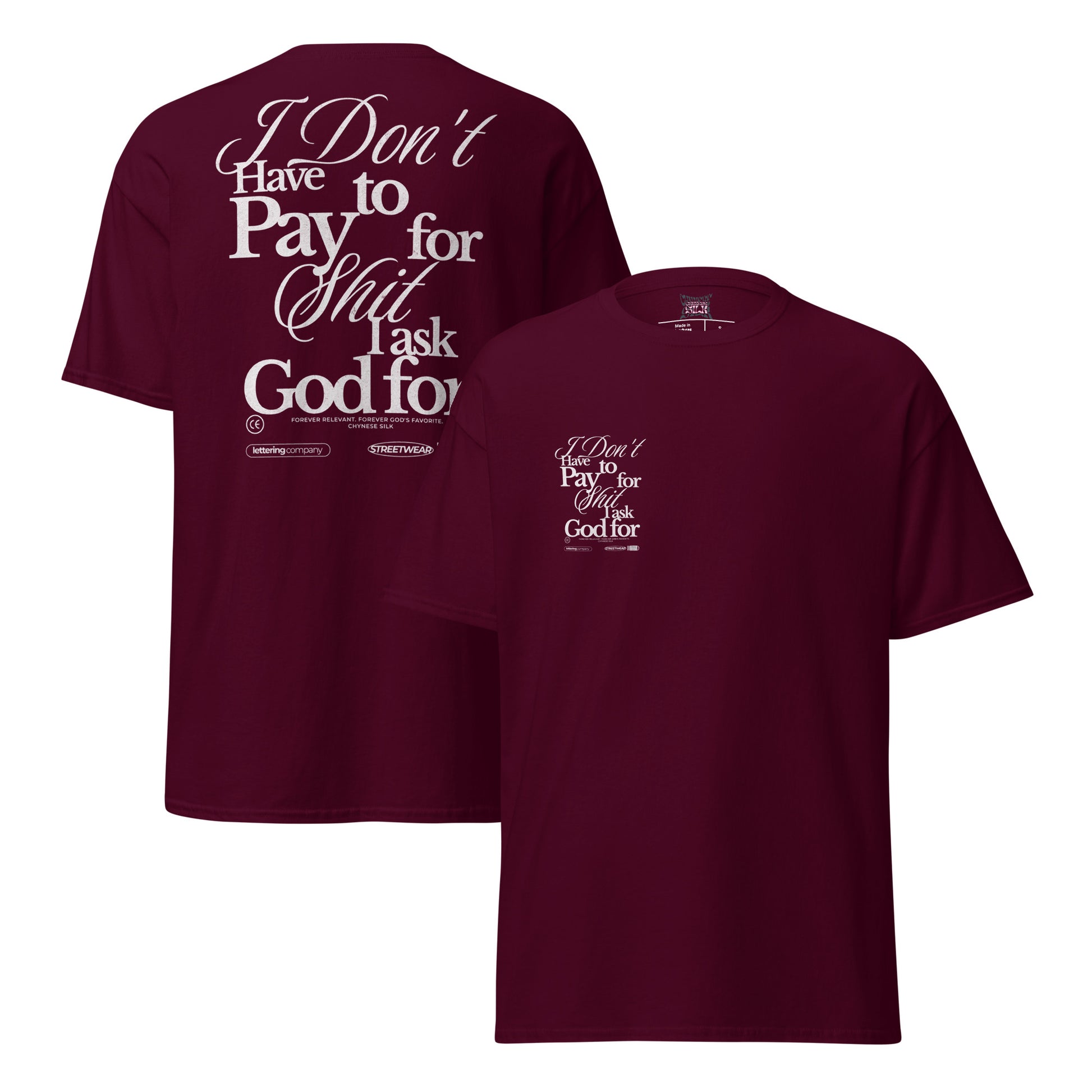 Burgundy/Maroon premium streetwear t-shirt featuring the Chynese Silk Free Life typography graphic design.